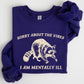 Sorry About The Vibes, Mentally Ill, Raccoon, Meme, Aesthetic, Funny Sweatshirt