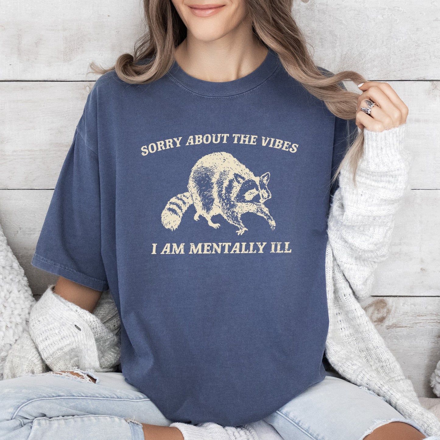 Sorry About The Vibes, Mentally Ill, Raccoon, Meme, Aesthetic, Funny, Comfort Colors Tshirt