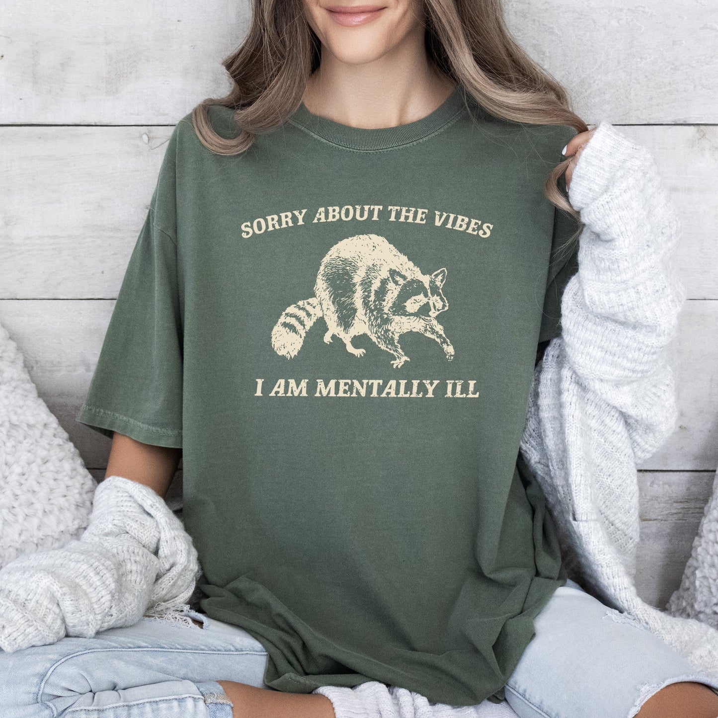Sorry About The Vibes, Mentally Ill, Raccoon, Meme, Aesthetic, Funny, Comfort Colors Tshirt