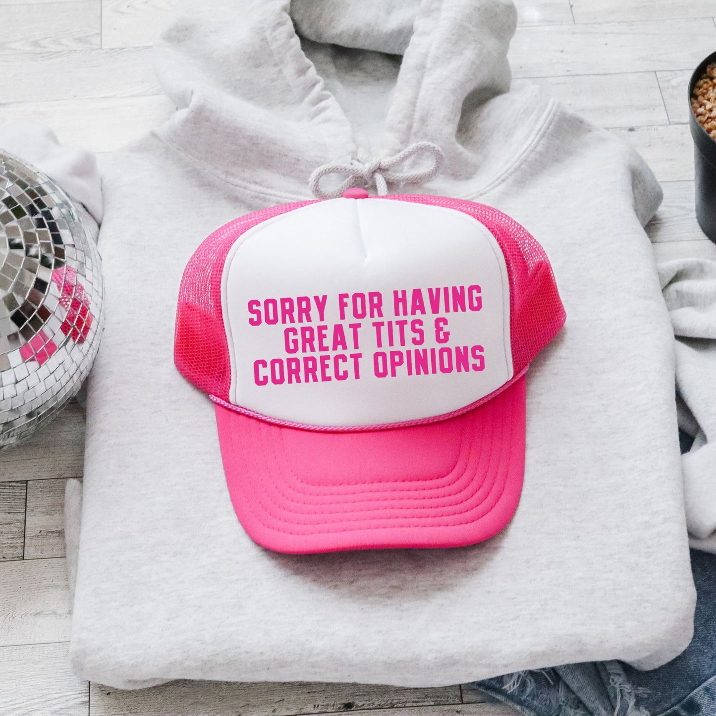 Sorry for Having Great Tits & Correct Opinions, Sassy, Funny, Bright Pink Snapback Trucker Hat
