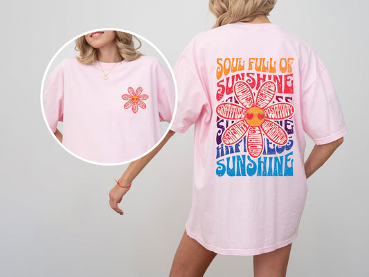 Soul Full Of Sunshine, Happiness, Serenity, Radiance, Inspiration, Positivity, Laughter, Kindness, Gratitude, Flowers, Love, Mental Health, Tshirt Comfort Colors T-Shirt
