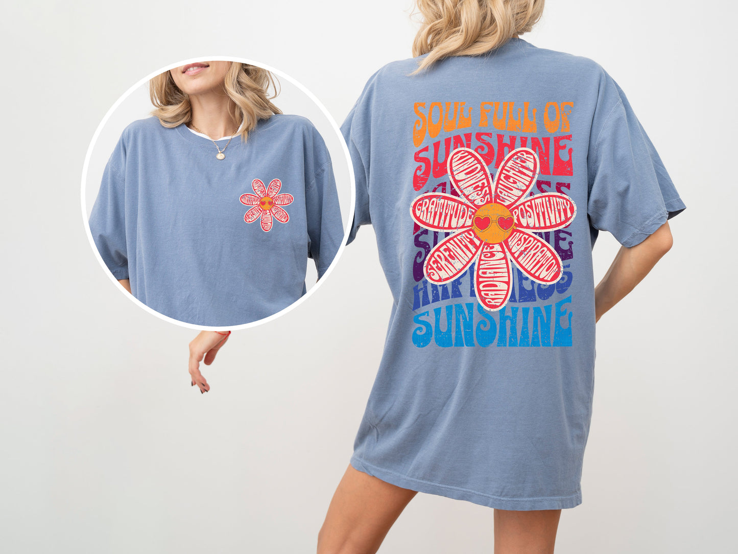 Soul Full Of Sunshine, Happiness, Serenity, Radiance, Inspiration, Positivity, Laughter, Kindness, Gratitude, Flowers, Love, Mental Health, Tshirt Comfort Colors T-Shirt