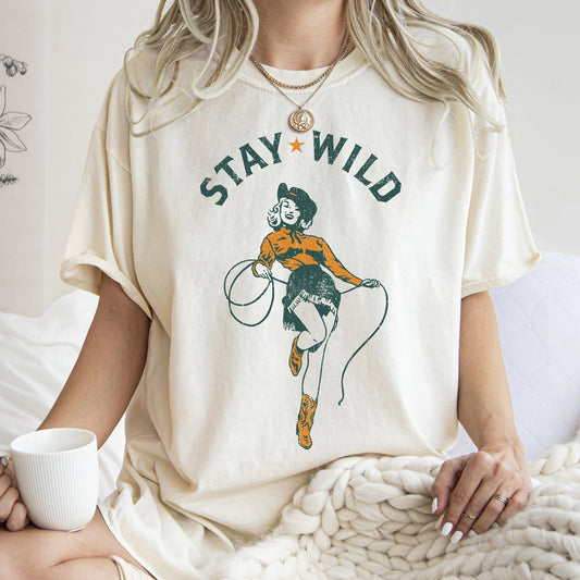 Stay Wild, Cowgirl, Western, Country, Cowboy, Tshirt Comfort Colors T-Shirt