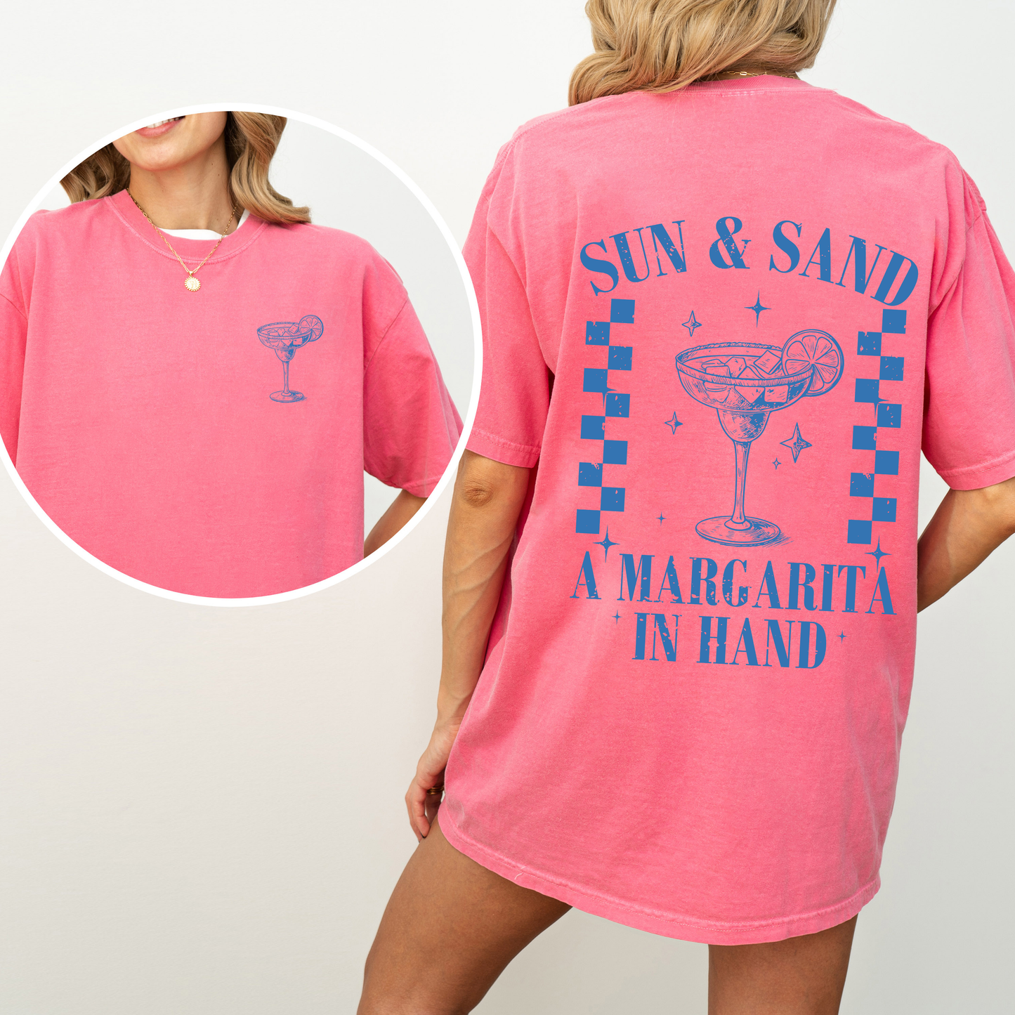 Sun and Sand, Margarita, Summer, Beach, Front and Back, Comfort Colors T-Shirt