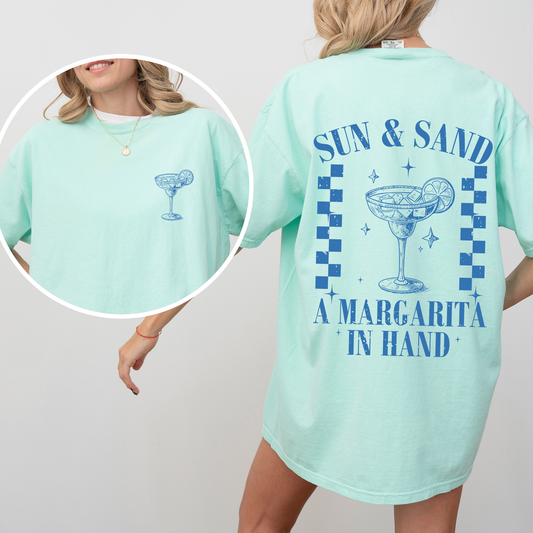 Sun and Sand, Margarita, Summer, Beach, Front and Back, Comfort Colors T-Shirt