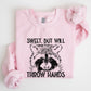 Sweet But Will Throw Hands, Raccoon, Funny, Aesthetic, Meme Sweatshirt