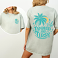 Tanned and Tipsy, Beach Fun, Drinking, Summer, Front and Back, Comfort Colors T-Shirt