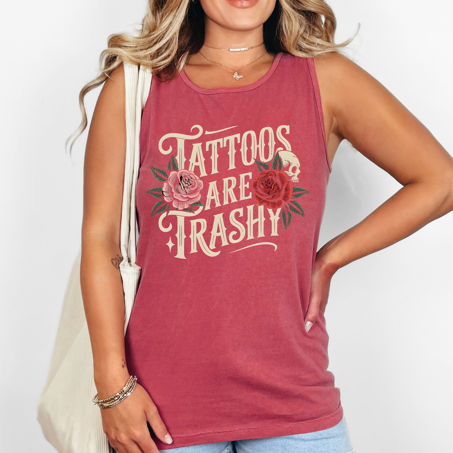 Tattoos Are Trashy, Funny, Sarcastic Comfort Colors Tank Top