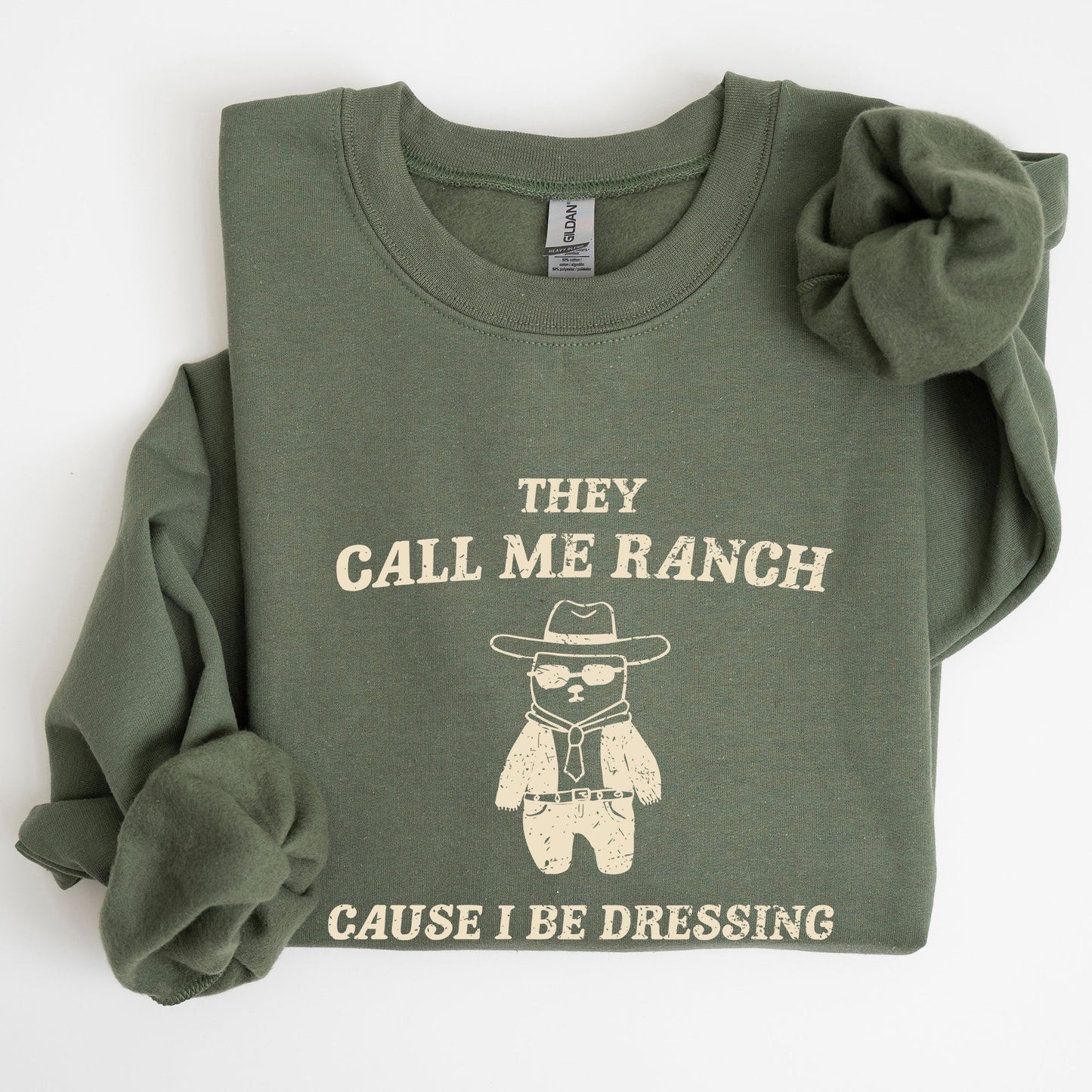They Call Me Ranch, Bear, Meme, Aesthetic, Funny Sweatshirt
