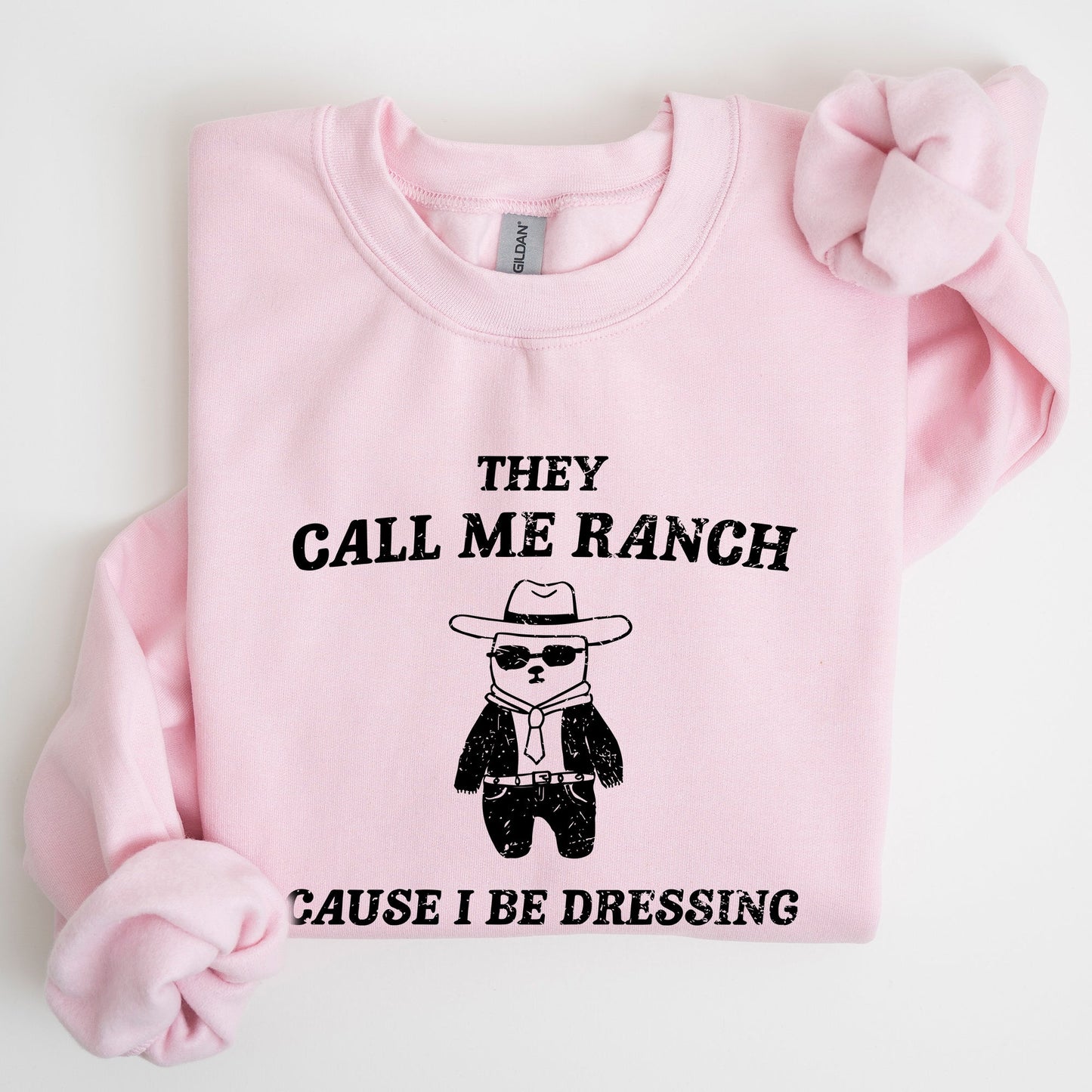 They Call Me Ranch, Bear, Meme, Aesthetic, Funny Sweatshirt