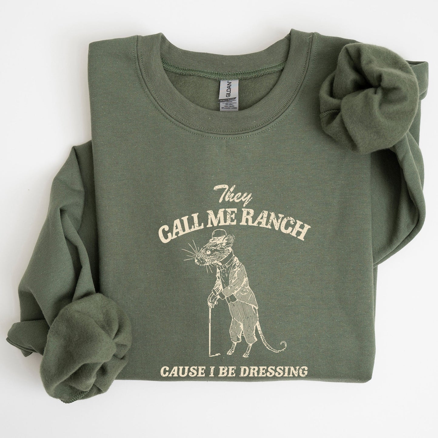 They Call Me Ranch, Rat, Meme, Aesthetic, Funny Sweatshirt