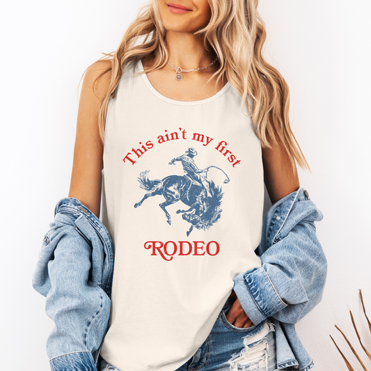 This Ain't My First Rodeo, Retro, Cowboy Comfort Colors Tank Top