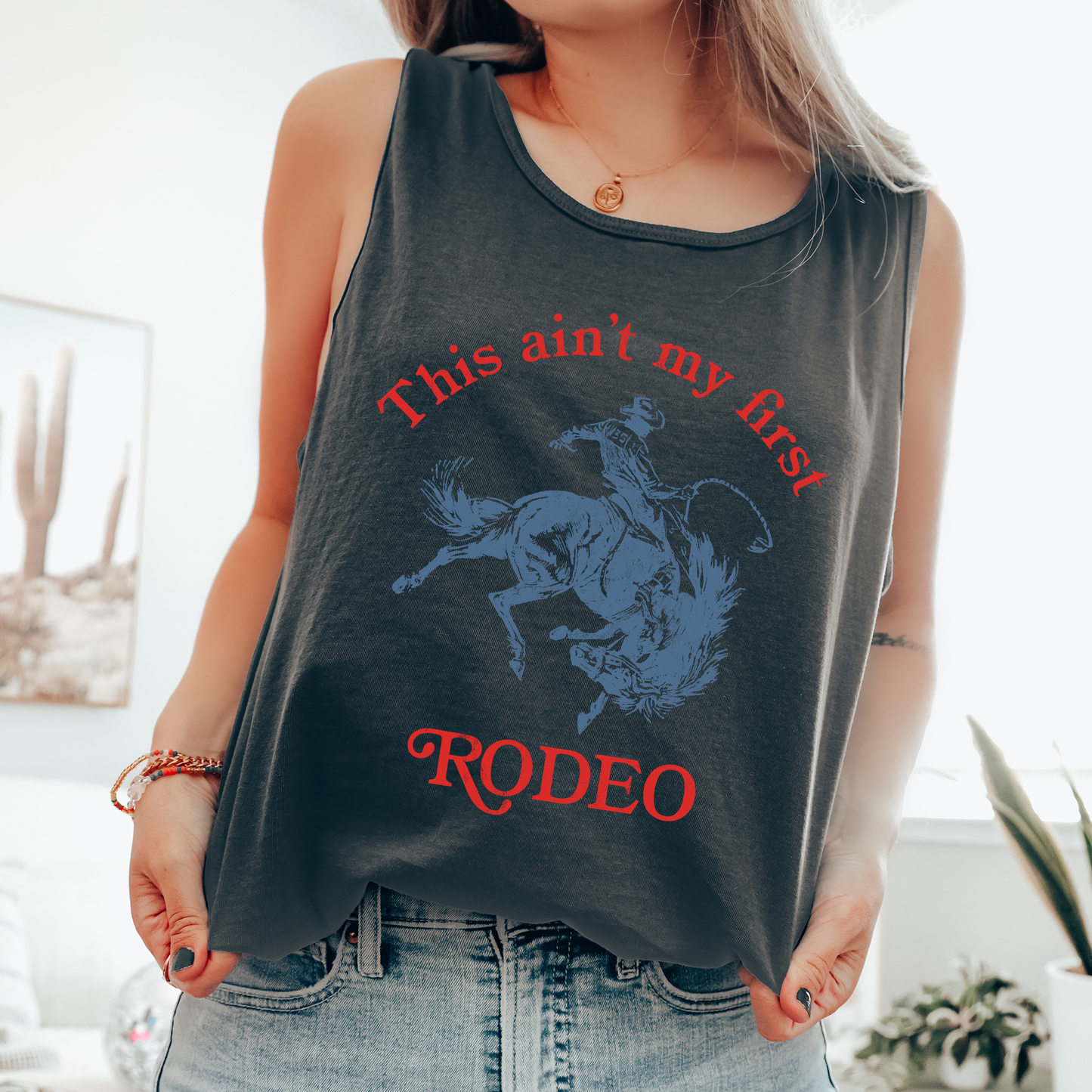 This Ain't My First Rodeo, Retro, Cowboy Comfort Colors Tank Top