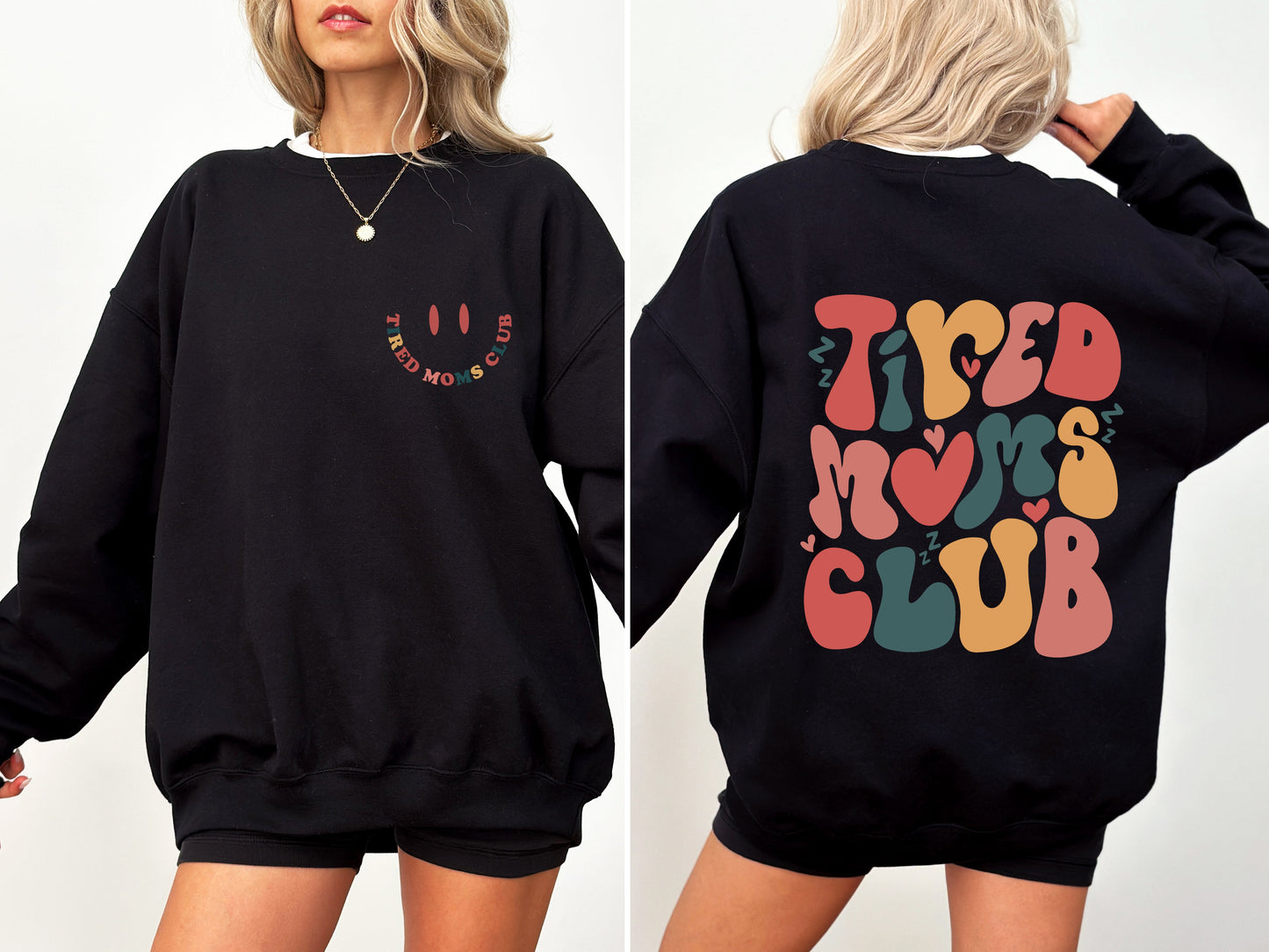 Tired Moms Club, Trend, Cute, Mother's Day Sweatshirt