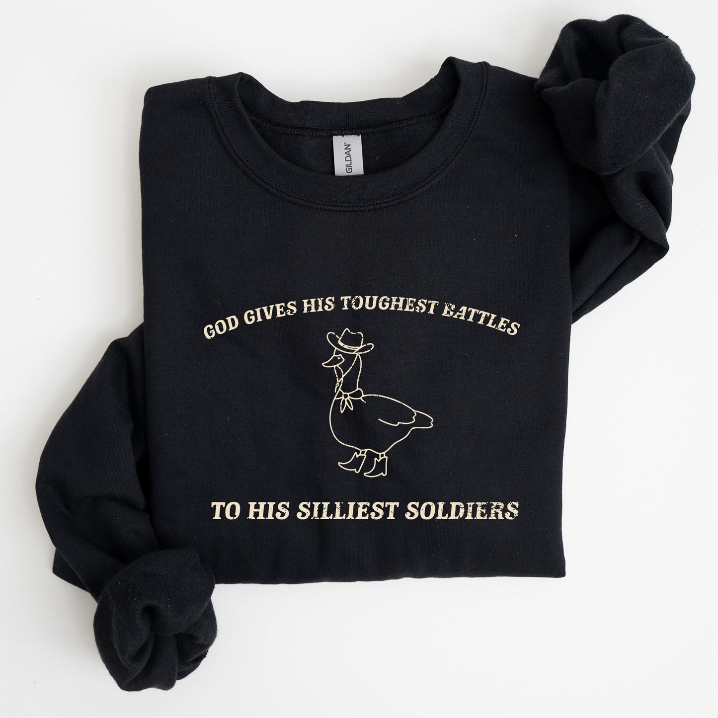 Toughest Battles, Silliest Soldier, Goose, Meme, Aesthetic, Funny Sweatshirt