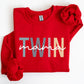 Twin Mama, Mom of Twins, Mother, Mother's Day Sweatshirt