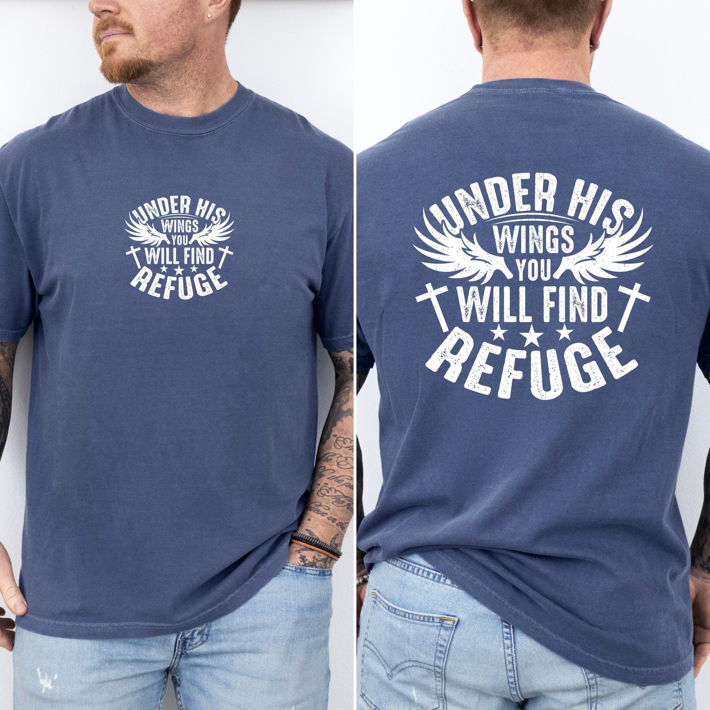 Under His Wings You Will Find Refuge, Christian, Jesus, Gospel, Religious Tshirt Comfort Colors T-Shirt