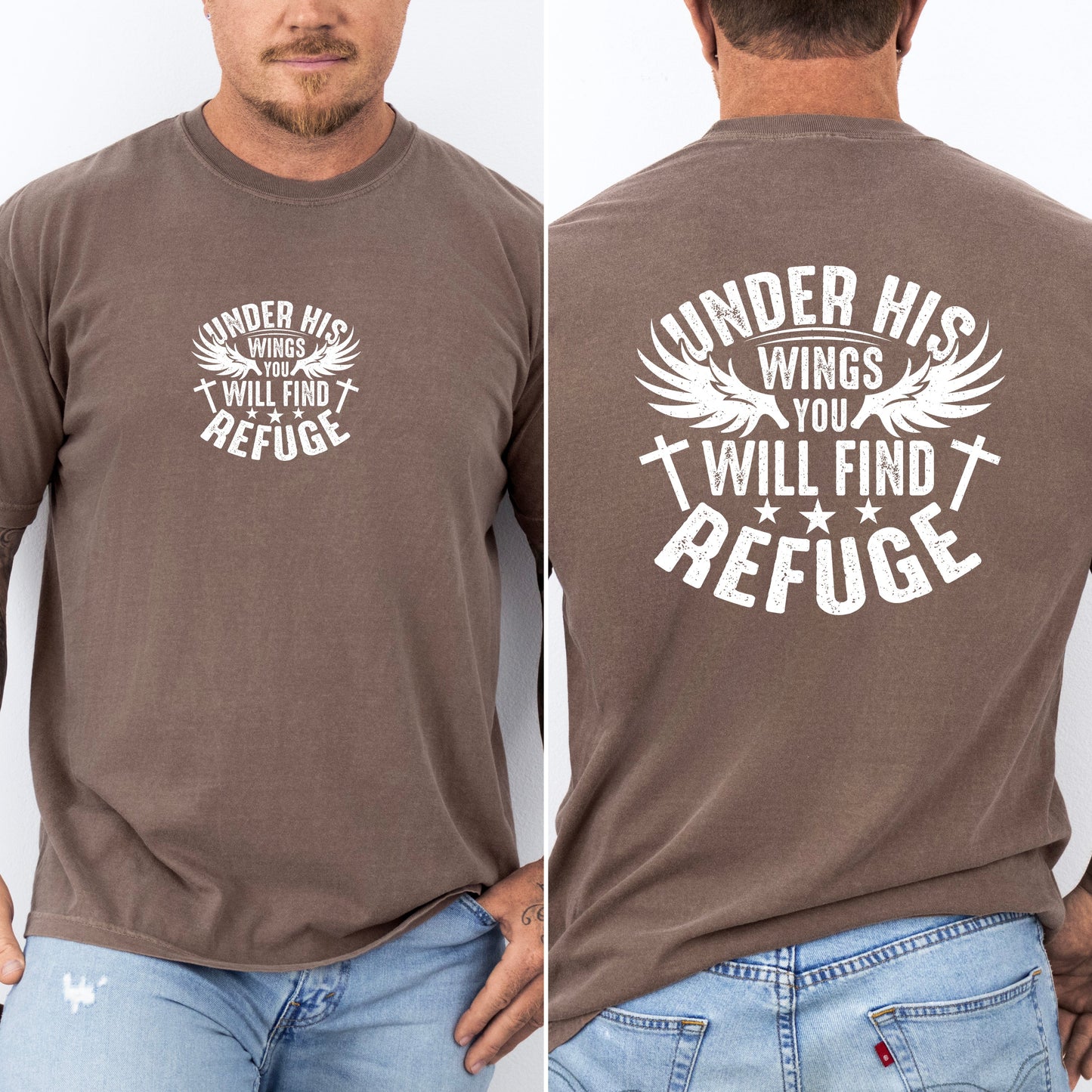 Under His Wings You Will Find Refuge, Christian, Jesus, Gospel, Religious Tshirt Comfort Colors T-Shirt