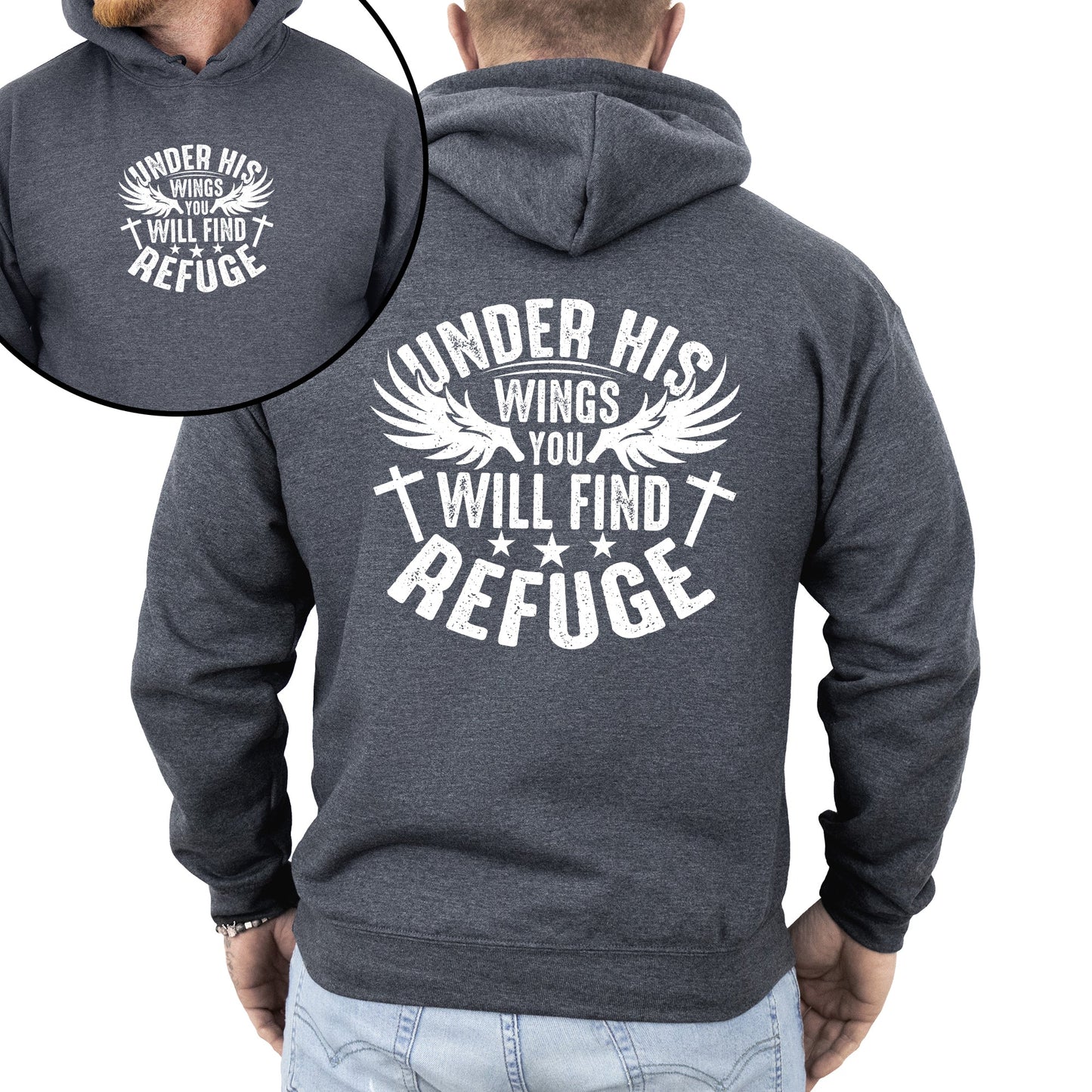 Under His Wings You Will Find Refuge, Christian, Jesus, Gospel, Religious Hoodie, Hooded Sweatshirt