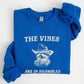 Vibes Are In Shambles, Raccoon, Meme, Aesthetic, Funny Sweatshirt