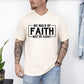 We Walk By Faith, Not By Sight, Christian, Jesus, Gospel, Religious Tshirt Comfort Colors T-Shirt