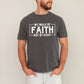 We Walk By Faith, Not By Sight, Christian, Jesus, Gospel, Religious Tshirt Comfort Colors T-Shirt