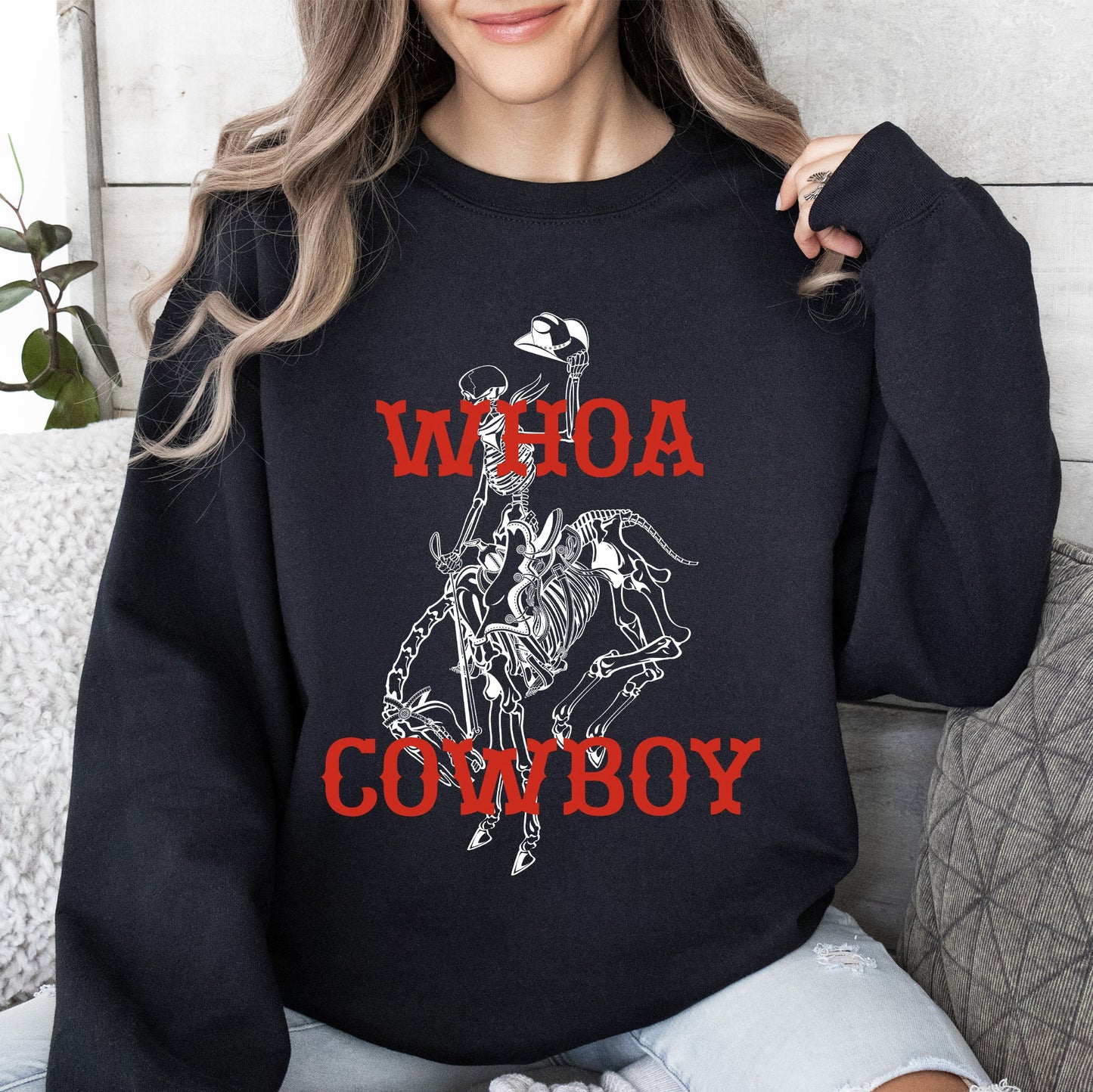 Whoa Cowboy, Skeleton, Horse, Western Sweatshirt