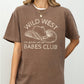 Wild West Babes Club, Cowboys, Cowgirls, Country, Western Shirt Comfort Colors T-Shirt