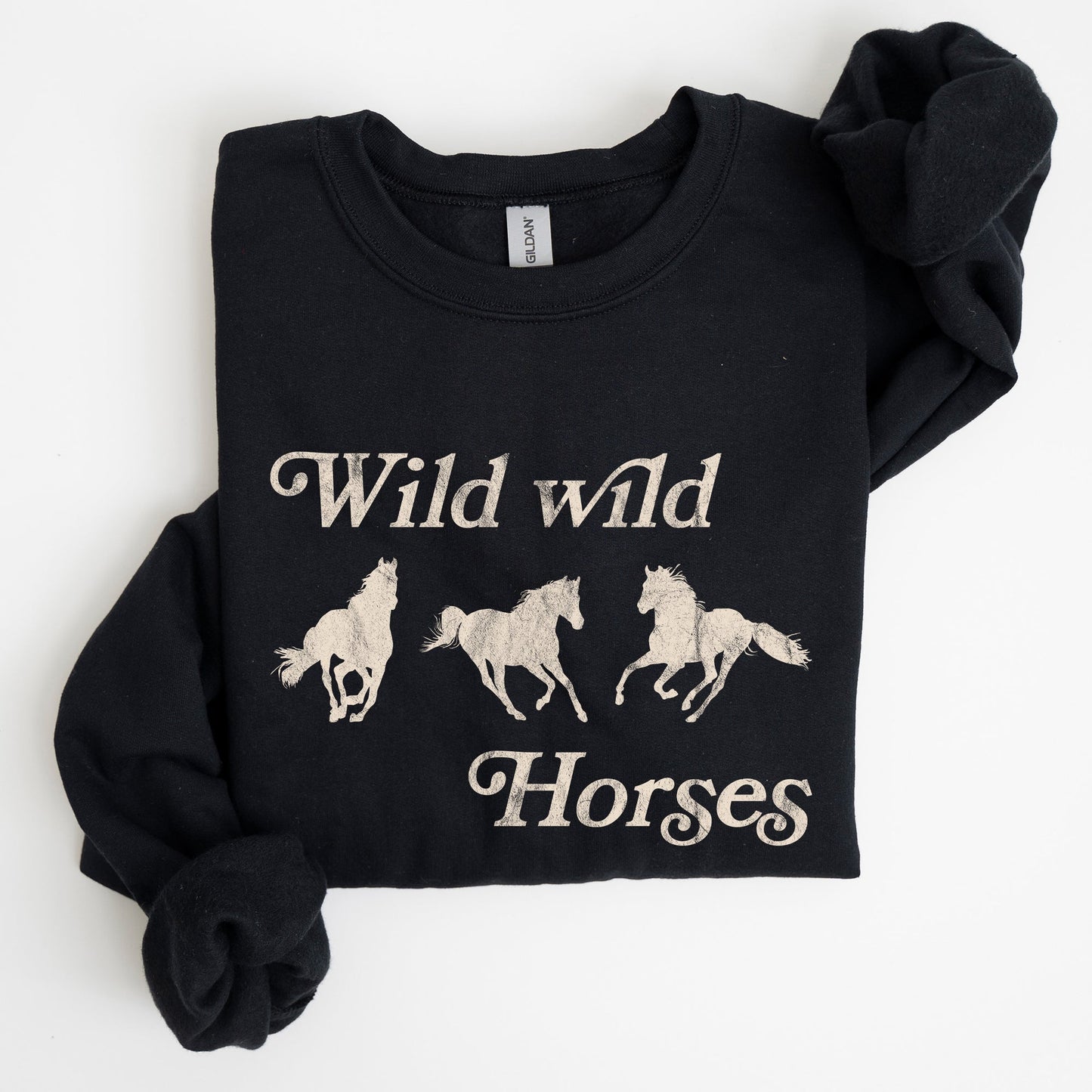 Wild Wild Horses, Country, Cowboy, Retro, Cowgirl Sweatshirt