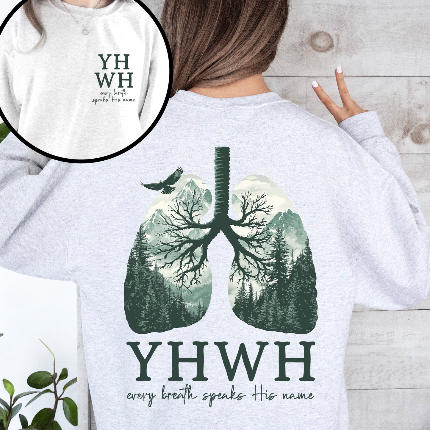 YHWH Lungs Christian, Front and Back, Every Breath Speak His Name, Hebrew, Name of God, Faith Apparel Sweatshirt