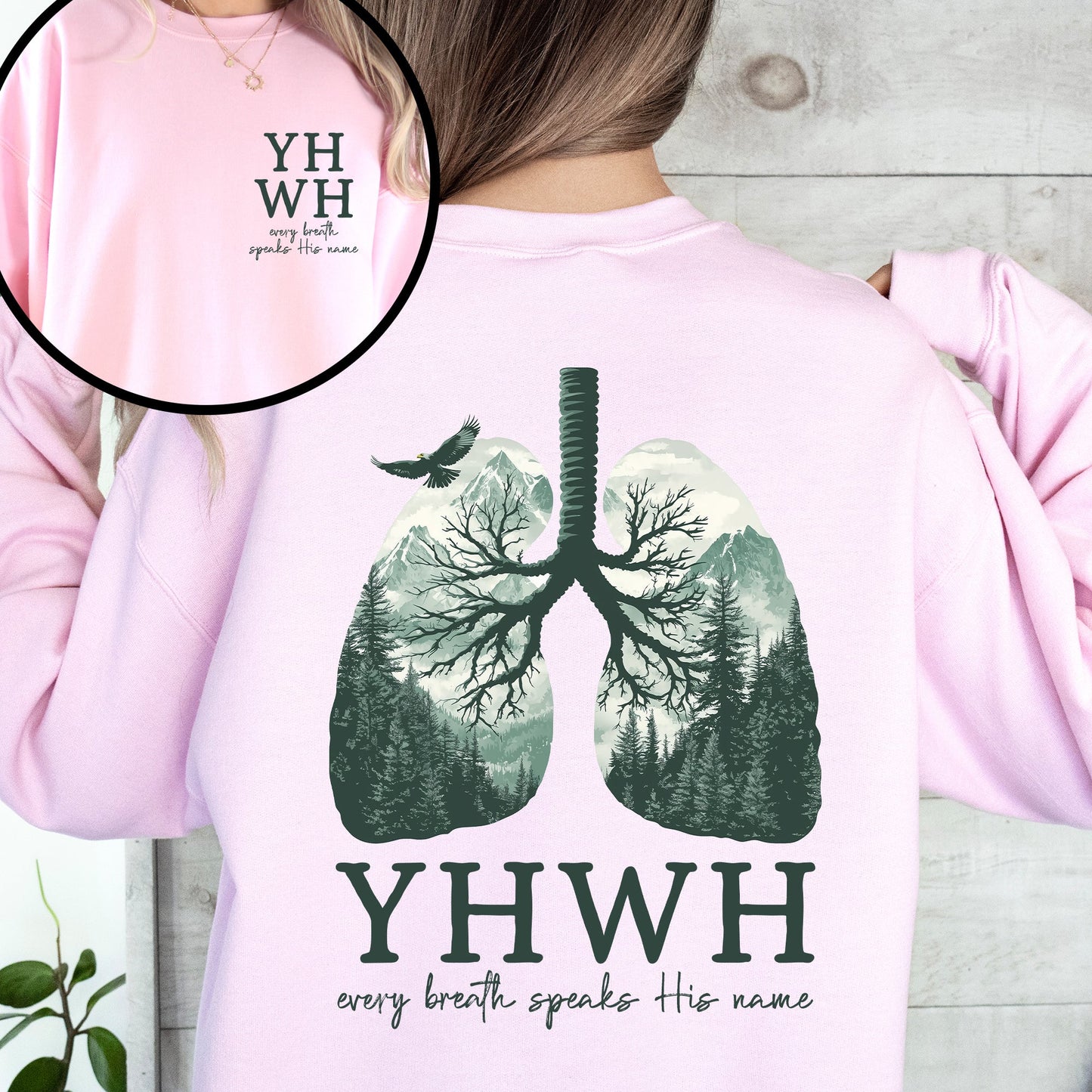 YHWH Lungs Christian, Front and Back, Every Breath Speak His Name, Hebrew, Name of God, Faith Apparel Sweatshirt