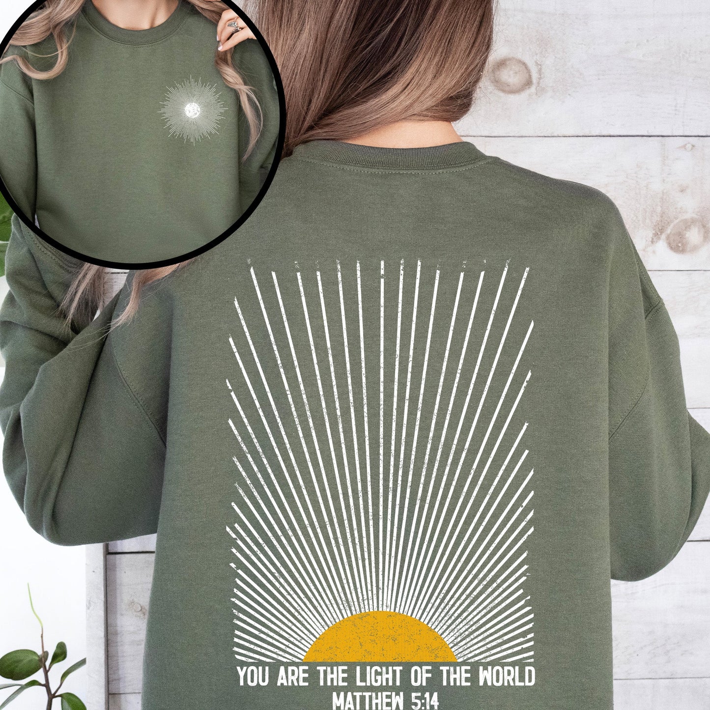 You Are The Light Of The World, Faith, Christian, Bible, Religious Sweatshirt