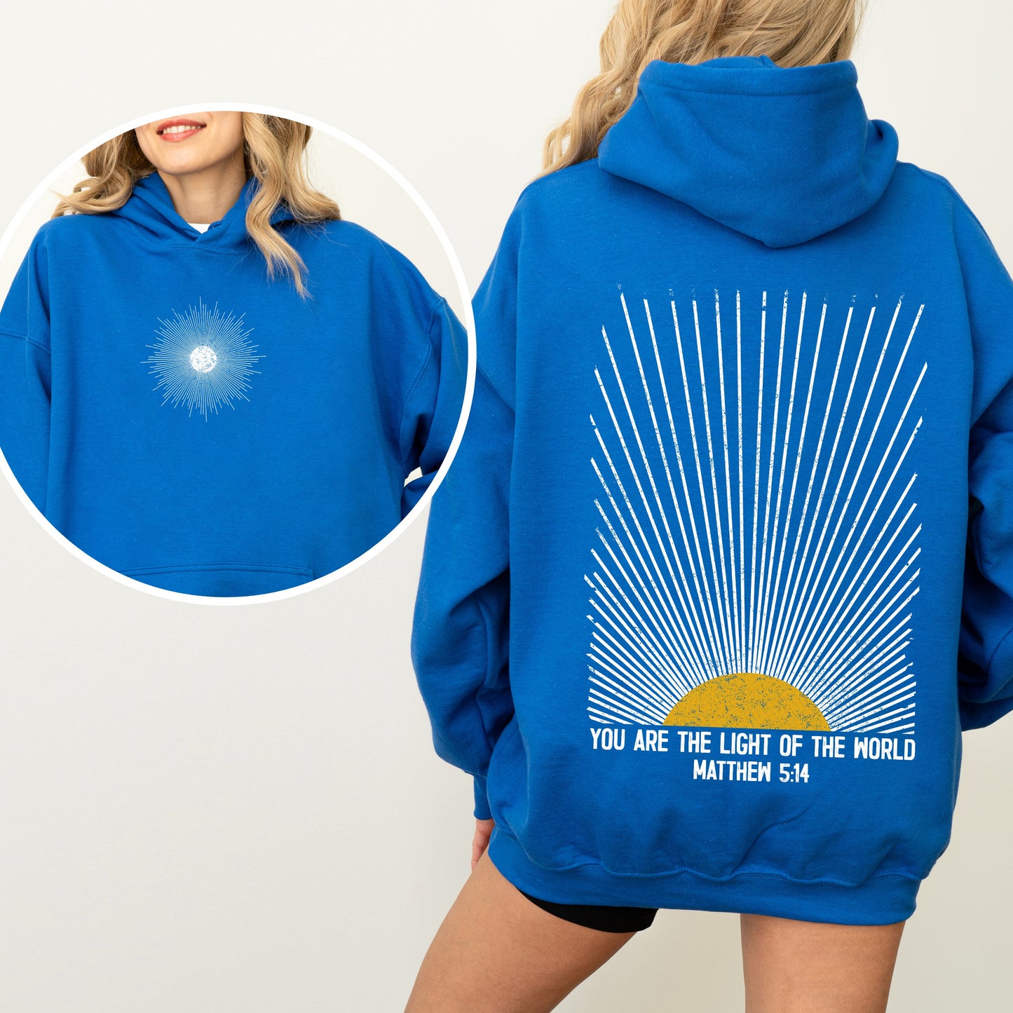 You Are The Light Of The World, Faith, Christian, Bible, Religious Hoodie, Hooded Sweatshirt