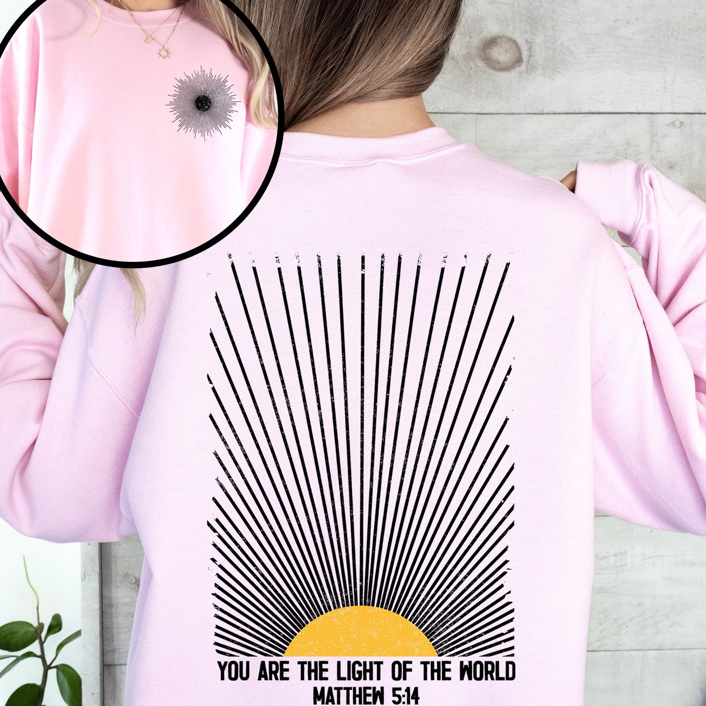 You Are The Light Of The World, Faith, Christian, Bible, Religious Sweatshirt