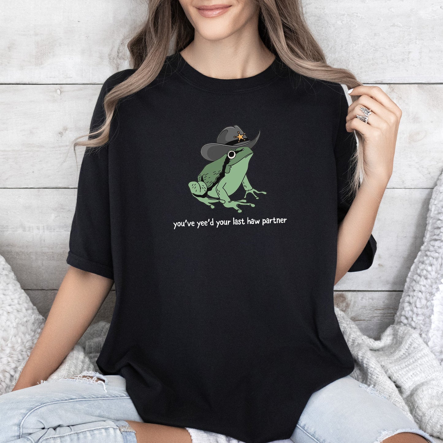 You Just Yee'd Your Last Haw Partner, Cowboy, Frog, Tshirt Comfort Colors T-Shirt