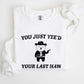 You Just Yee'd Your Last Haw, Bear, Meme, Aesthetic, Funny Sweatshirt