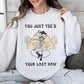 You Just Yee'd Your Last Haw, Cowboy Skeleton, Rodeo Sweatshirt