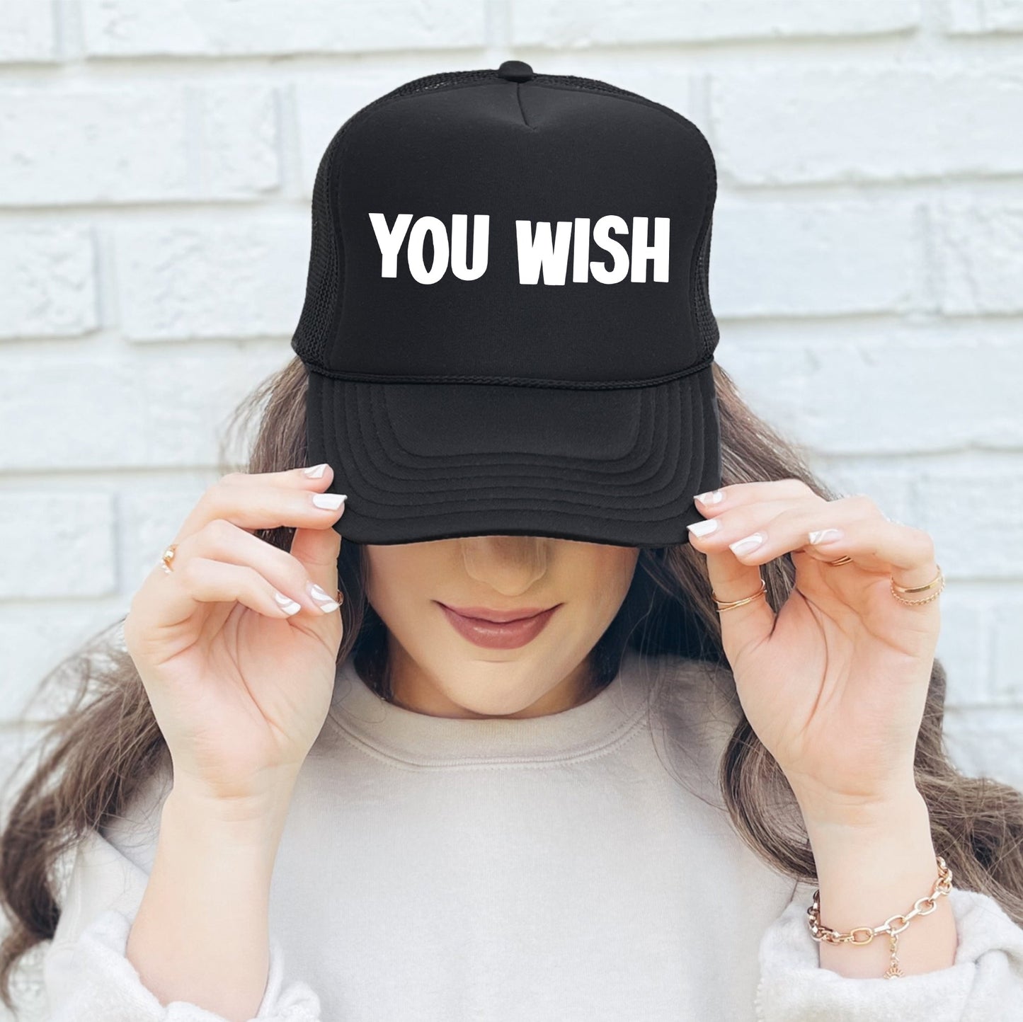 You Wish, Sassy, Funny, Black Snapback Trucker Hat