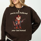 You've Just Buttered Your Last Biscuit, Cat Cowboy, Cute, Western Sweatshirt