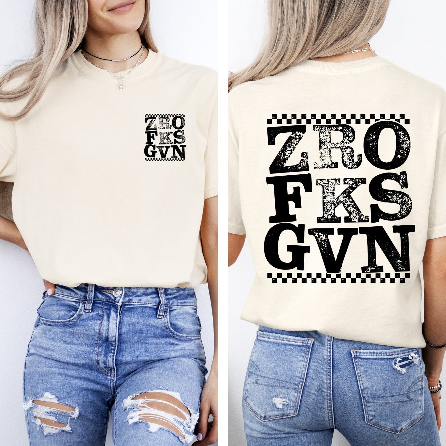 Zero Fs Given, Front and Back, Sassy, Sarcastic, Funny, Vulgar, Comfort Colors T-Shirt