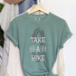 Take A Hike Comfort Colors Tshirt