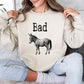 Badass Funny Sweatshirt, Sarcastic College Sweatshirt