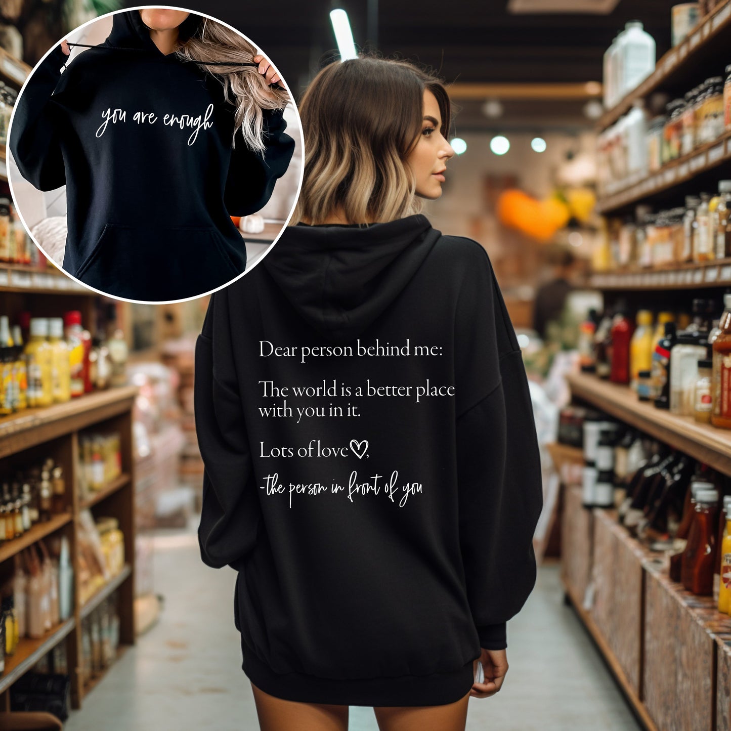 Dear Person Behind Me, You Are Enough, Positivity, Kindness, Mental Health, Hooded Sweatshirt, Hoodie