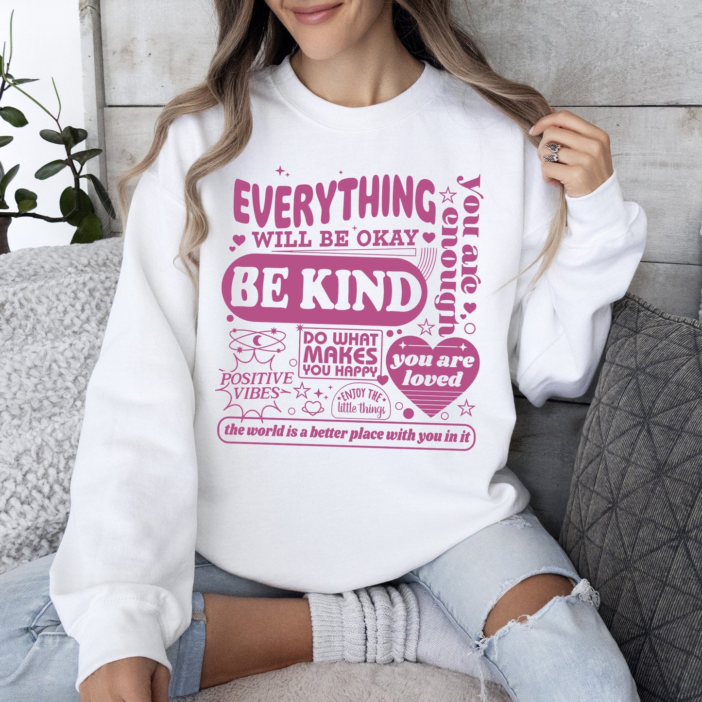 Everything Will Be Okay, Positivity, Kindness, Mental Health, Sweatshirt