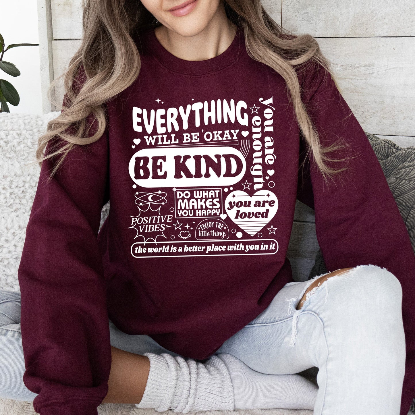 Everything Will Be Okay, Positivity, Kindness, Mental Health, Sweatshirt