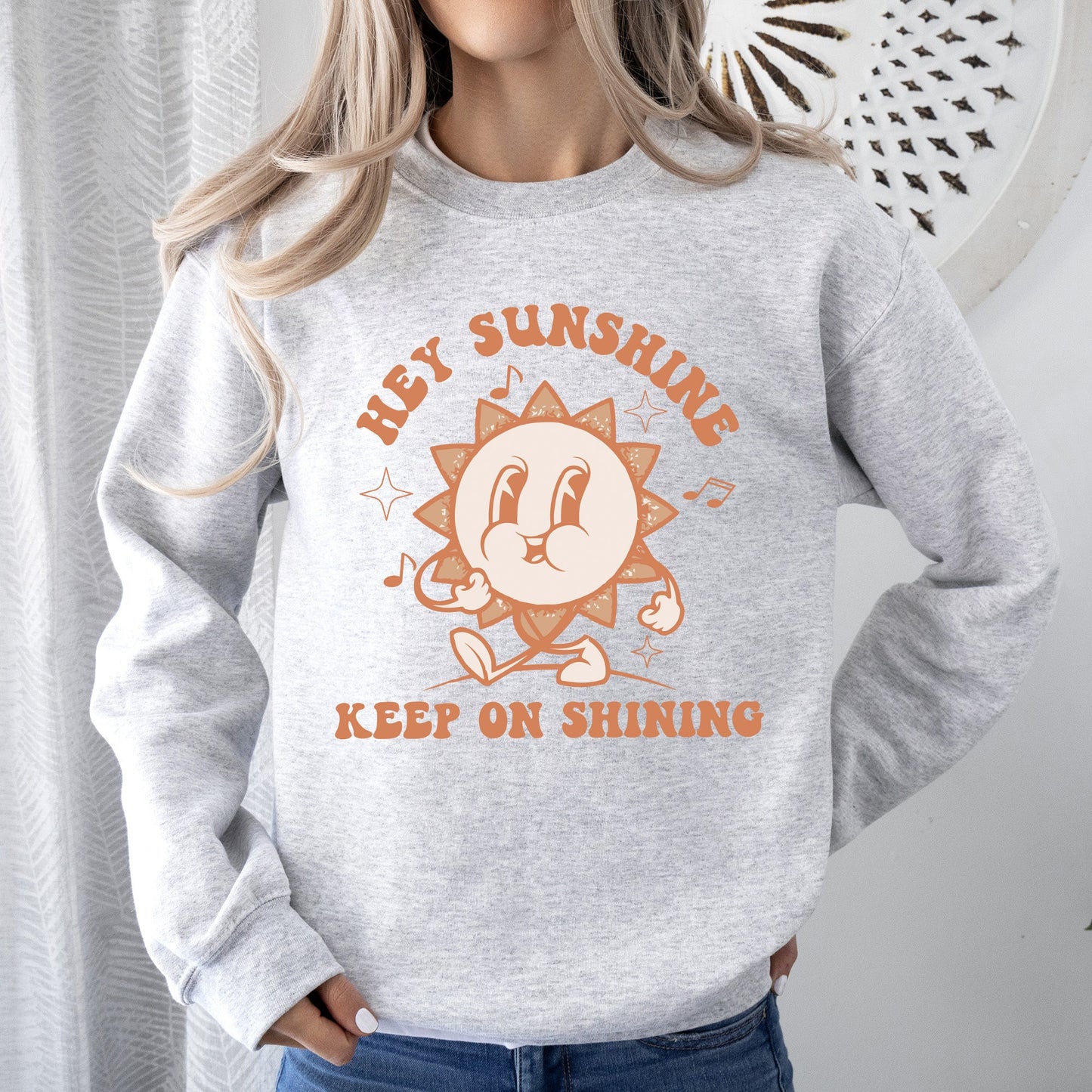 Hey Sunshine Keep On Shining, Retro, Positivity, Kindness, Mental Health, Sweatshirt