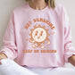 Hey Sunshine Keep On Shining, Retro, Positivity, Kindness, Mental Health, Sweatshirt