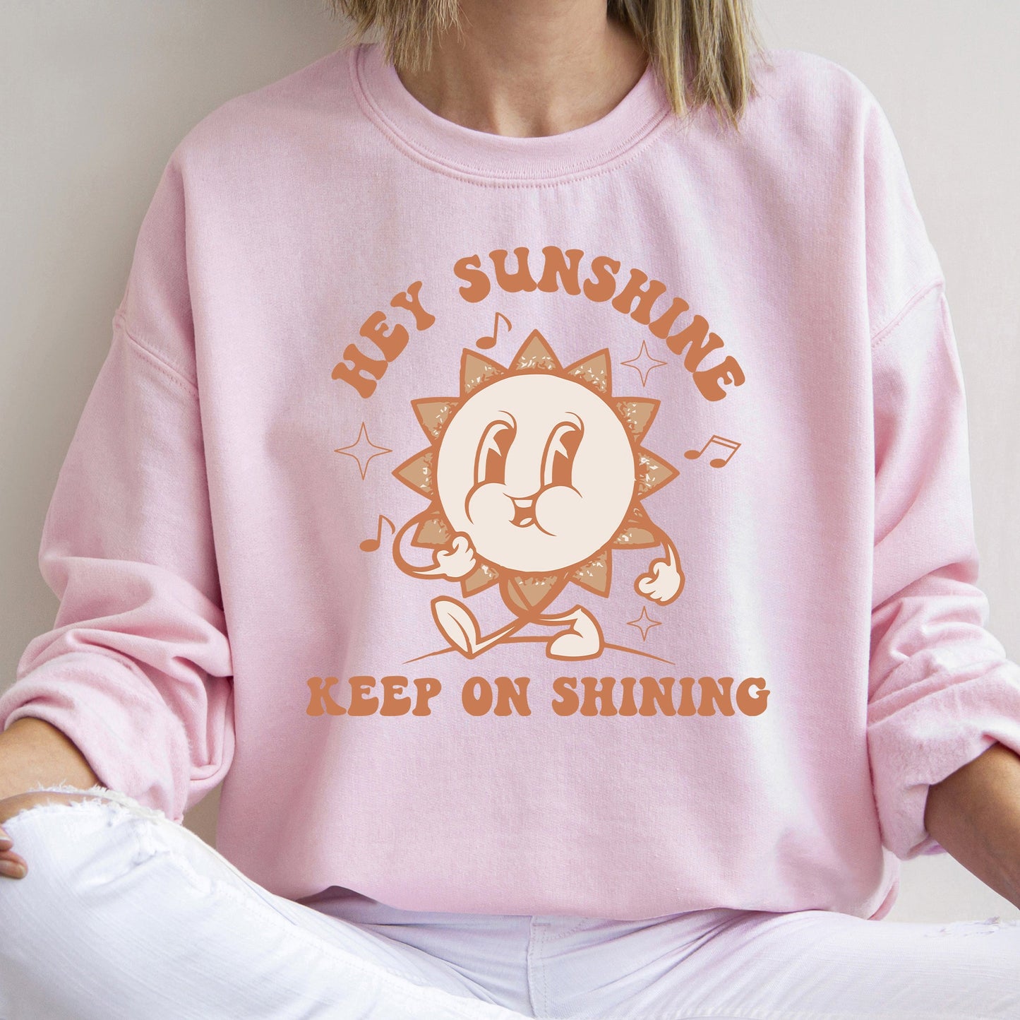 Hey Sunshine Keep On Shining, Retro, Positivity, Kindness, Mental Health, Sweatshirt
