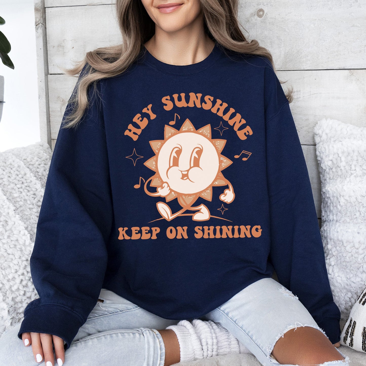 Hey Sunshine Keep On Shining, Retro, Positivity, Kindness, Mental Health, Sweatshirt