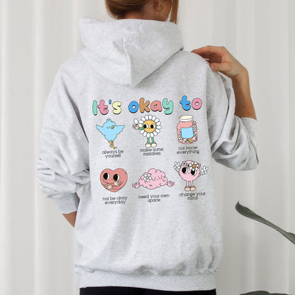 It's Ok To, Positivity, Kindness, Mental Health, Hooded Sweatshirt, Hoodie